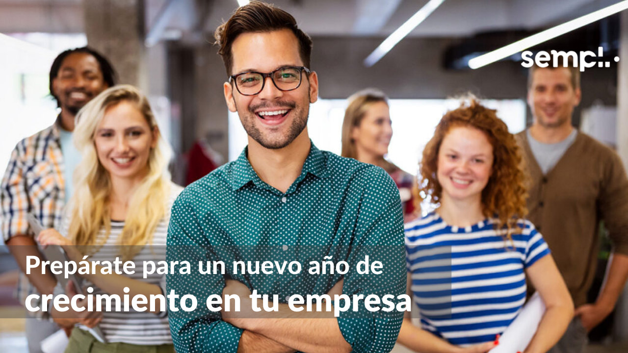 Prepárate para un nuevo año de crecimiento en tu empresa